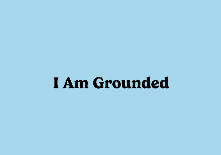 I Am Grounded | September Collection 2026