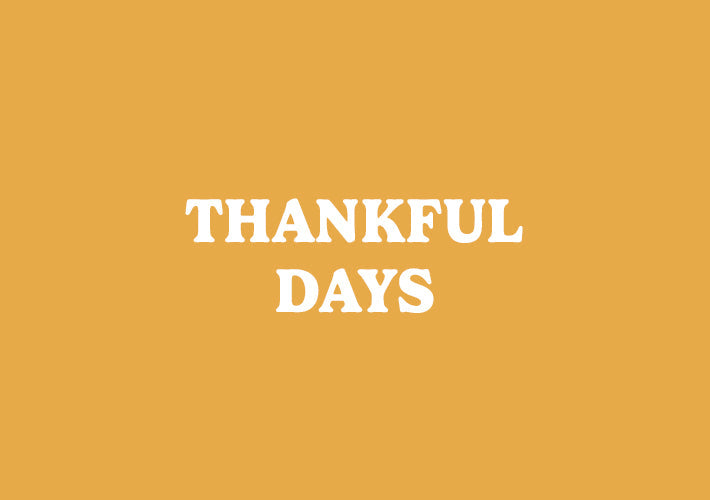 November: Thankful Days