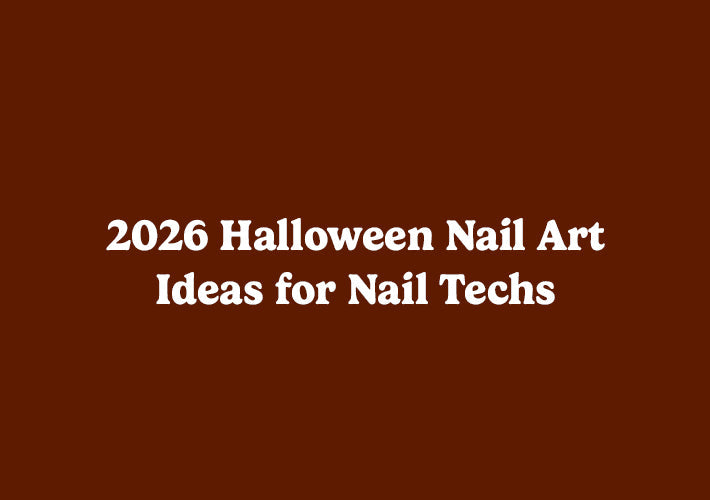 2026 Halloween Nail Art Ideas for Nail Techs