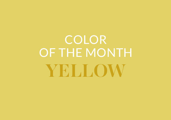 Color of the Month: Yellow