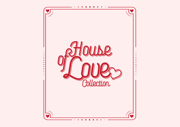 House of LOVE