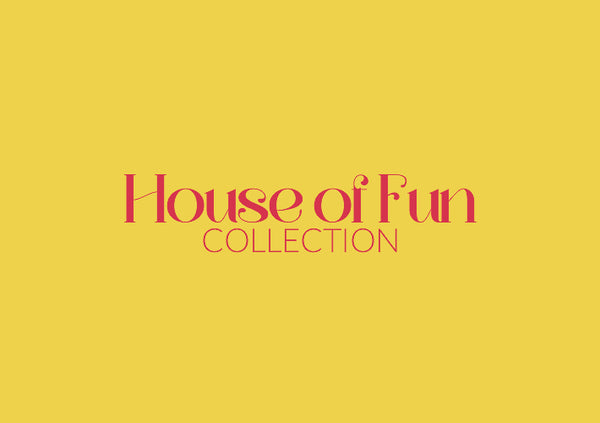 HOUSE OF FUN