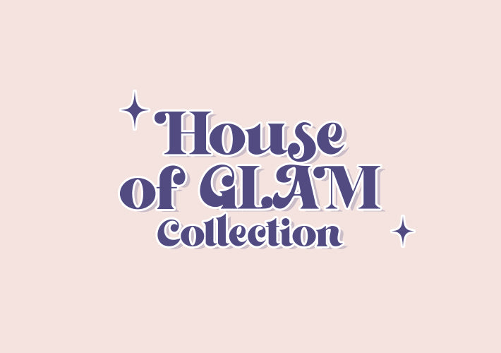 House of GLAM