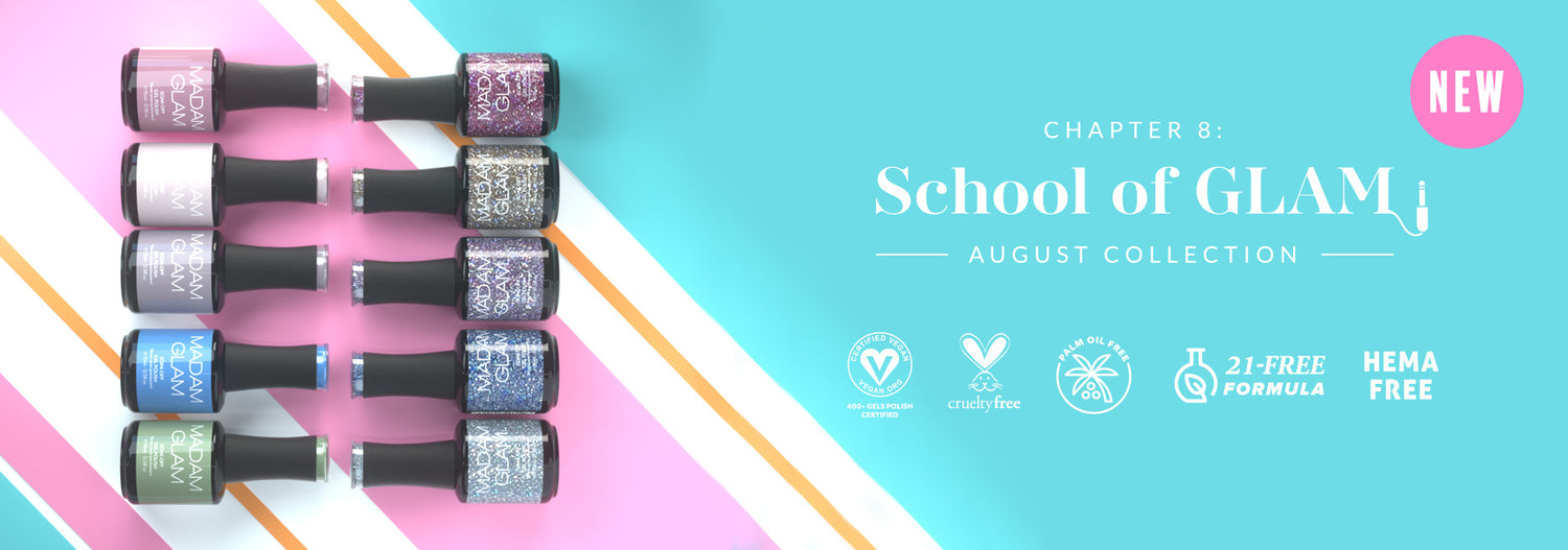 Chapter 8: School of Glam Collection