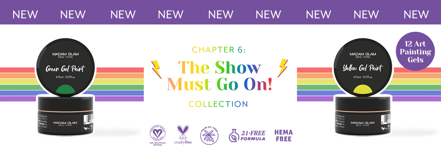 Gel Nail Art Paint - Chapter 6: The Show Must Go On!